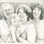 I must have taken the photo on which I based this drawing, which was in Florida. Joy’s mother, Rae Scott Katzman is on the left, one of truly nicest people I’ve ever known and equally intelligent; Joy and infant Dorie in the center; on the right, is Joy’s older sister, Kathy Katzman Rolland, who, like her mother, is one of the sweetest, kindest people I know, and equally smart. As I liked to say to Joy to annoy her: “I should have married the nice sister!”